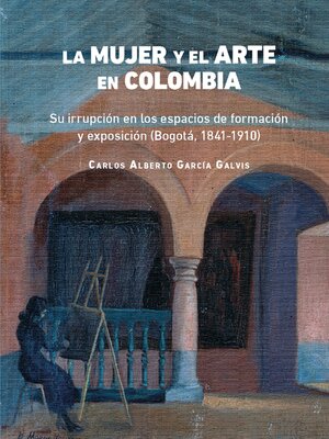cover image of La mujer y el arte en Colombia